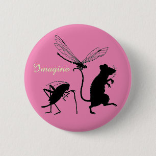 Badge Rond 5 Cm Lunatique "imaginez" le bouton avec les amis