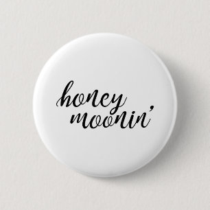 Badge Rond 5 Cm Lune De Miel Et Lune De Miel De La Lune De Miel De