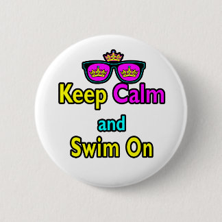 Badge Rond 5 Cm Lunettes De Soleil Hiver Restez Calme Et Baignez