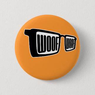 Badge Rond 5 Cm Lunettes de Woof