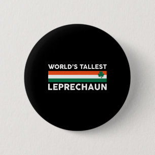 Badge Rond 5 Cm Lutin le plus grand du monde - Trèfle irlandais St