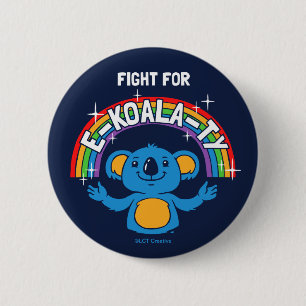 Badge Rond 5 Cm Lutte Pour E-Koala-Ty