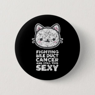 Badge Rond 5 Cm Lutter contre le cancer de la bille Duct Toujours