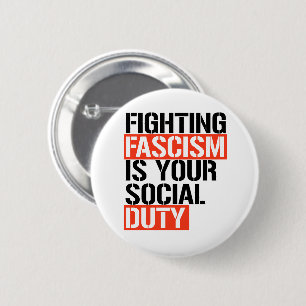 Badge Rond 5 Cm Lutter contre le fascisme est votre devoir