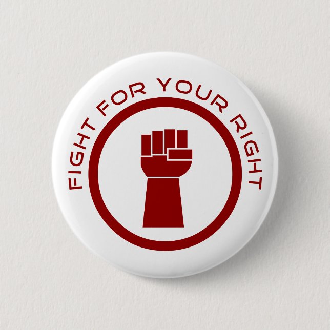 Badge Rond 5 Cm Lutter pour votre droit (Devant)