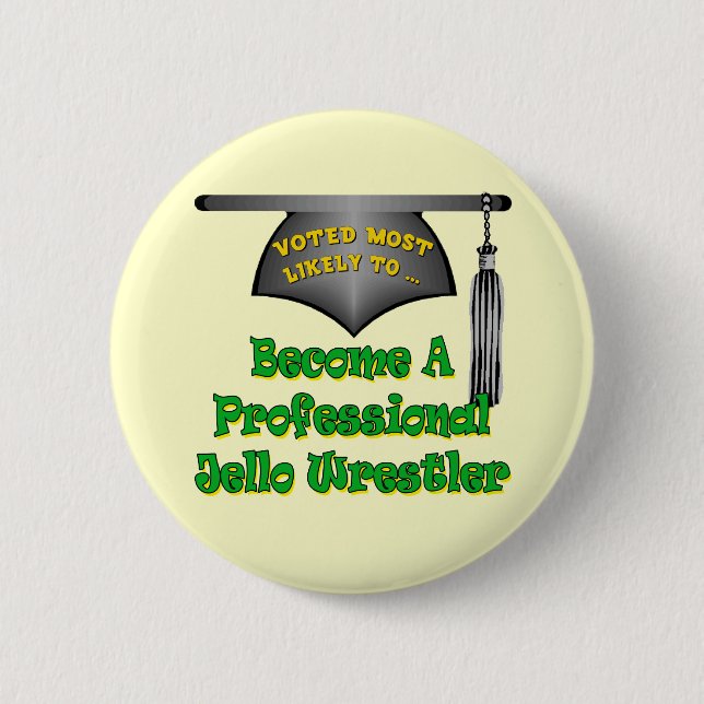 Badge Rond 5 Cm Lutteur de Jello (Devant)