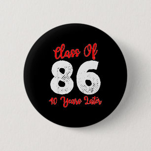 Badge Rond 5 Cm Lycée de Tee Classe 1986 40e Réunion