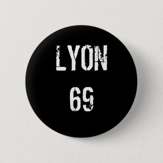 BADGE ROND 5 CM LYON69