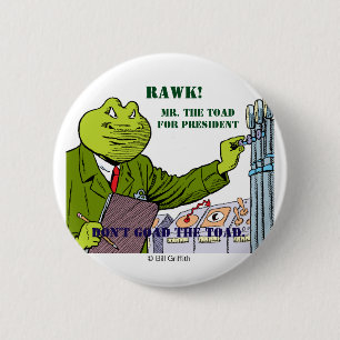 Badge Rond 5 Cm M. Le crapaud pour le bouton de président