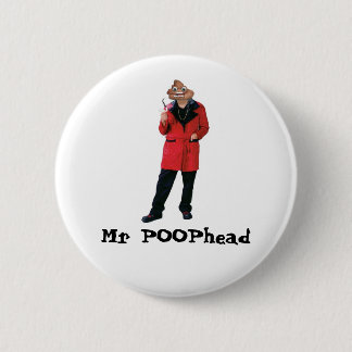 Badge Rond 5 Cm M. POOPhead Button