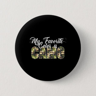 Badge Rond 5 Cm Ma couleur préférée est Camo drôle camouflage chas