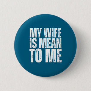Badge Rond 5 Cm Ma femme me fait rire mari sarcasme