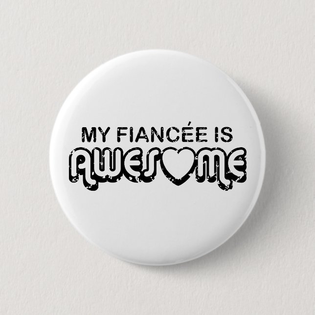 Badge Rond 5 Cm Ma fiancée est géniale (Devant)