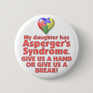 Badge Rond 5 Cm Ma fille a Asperger