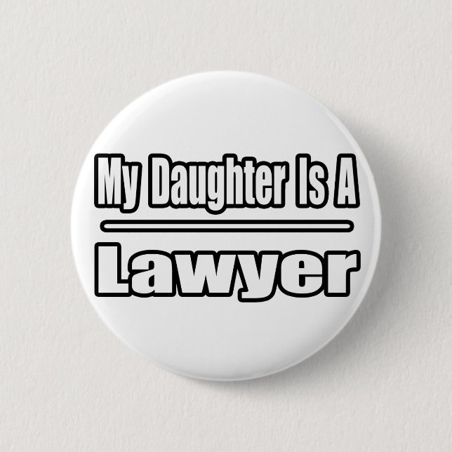 Badge Rond 5 Cm Ma Fille Est Avocate (Devant)