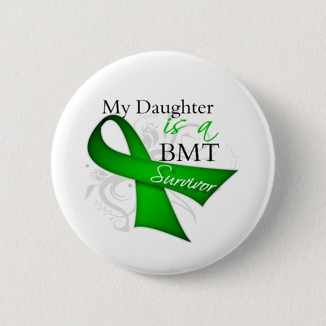 Badge Rond 5 Cm Ma fille est Survivante de la transplantation de l (Devant)