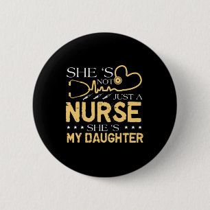 Badge Rond 5 Cm Ma Fille Est Une Infirmière Fière Infirmière Maman