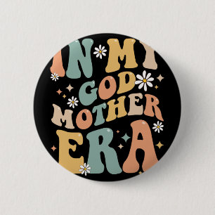 Badge Rond 5 Cm Ma Godmère Era Lover Super Retro Maman Funny Moth