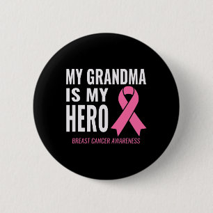 Badge Rond 5 Cm Ma grand-mère est mon héros - Soutien pour le canc