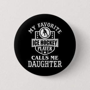 Badge Rond 5 Cm Ma joueuse de hockey préférée m'appelle fille