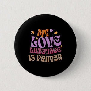 Badge Rond 5 Cm Ma Langue D'Amour Est La Prière Christain Jesus Lo