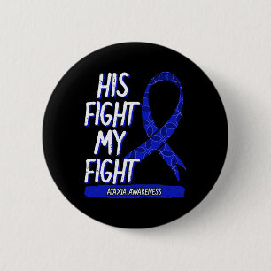 Badge Rond 5 Cm Ma lutte est ma lutte Trouble du mouvement Ataxie