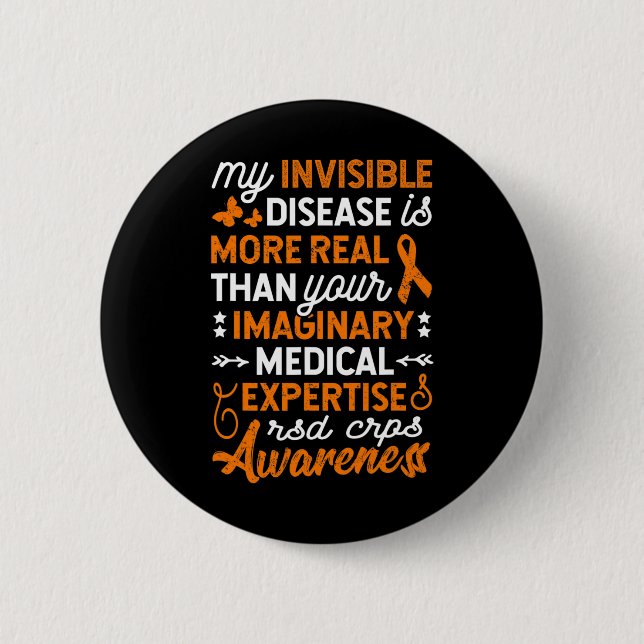 Badge Rond 5 Cm Ma maladie invisible est réelle2 (Devant)