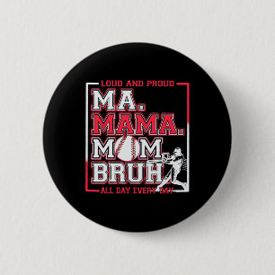 Badge Rond 5 Cm Ma Mama Maman Bruh Bysebyll Maman Haut Et Fier Mèr