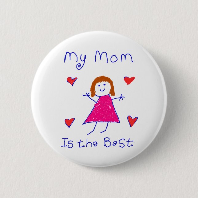 Badge Rond 5 Cm Ma maman est le meilleur (Devant)