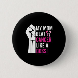 Badge Rond 5 Cm Ma Mère Battre Le Cancer Du Sein Comme Un Guerrier