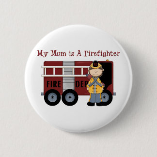 Badge Rond 5 Cm Ma mère est pompière