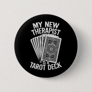 Badge Rond 5 Cm Ma nouvelle thérapie est un jeu de cartes de tarot