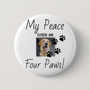 Badge Rond 5 Cm Ma paix repose sur quatre pattes - Citation de l'a