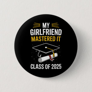 Badge Rond 5 Cm Ma Petite Amie L'A Maîtrisée Maîtrise Degré Cl De 