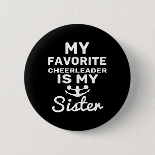 Badge Rond 5 Cm Ma pom-pom girl préférée est ma sœur T-shirt Cheer