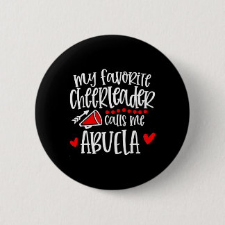 Badge Rond 5 Cm Ma pom-pom girl préférée m'appelle Abuela drôle de