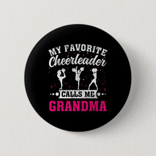 Badge Rond 5 Cm Ma pom-pom girl préférée m'appelle grand-mère pour