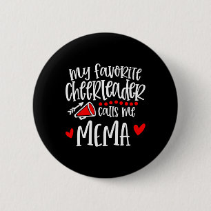 Badge Rond 5 Cm Ma pom-pom girl préférée m'appelle Mema Drôle de p