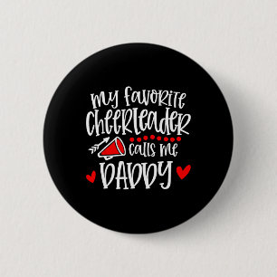 Badge Rond 5 Cm Ma pom-pom girl préférée m'appelle Papa Drôle Chee