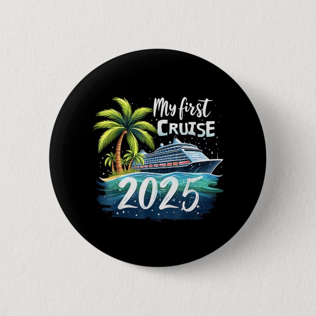 Badge Rond 5 Cm Ma première croisière 2025 (Devant)