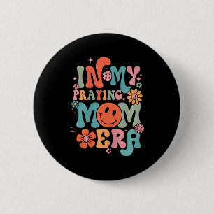 Badge Rond 5 Cm Ma prière Mama Era Religieuse Mère chrétienne