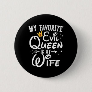 Badge Rond 5 Cm Ma Reine Du Mal Préférée Est Mes Cadeaux D'Hallowe
