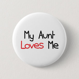 Badge Rond 5 Cm Ma tante Loves Me