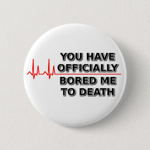 Badge Rond 5 Cm M'abrutit à mort Bouton humour drôle