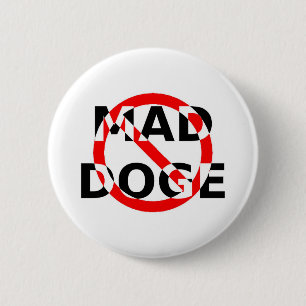 BADGE ROND 5 CM MAD DOGE