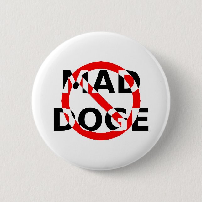 BADGE ROND 5 CM MAD DOGE (Devant)