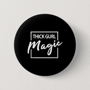 Badge Rond 5 Cm Magie des Filles Pulpeuses Graphique Mignon Grande