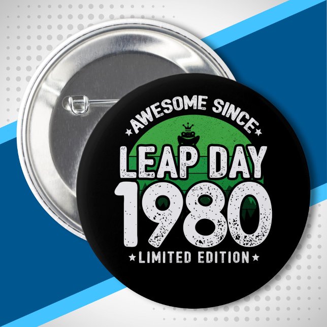 Badge Rond 5 Cm Magnifique depuis 1980 - Leap Day Leap Année Anniv (Créateur téléchargé)