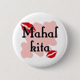 Badge Rond 5 Cm Mahal Kita - Philippin je t'aime