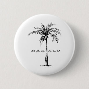 Badge Rond 5 Cm Mahalo Hawaii De L'Île. Sentez L'Épir Aloha